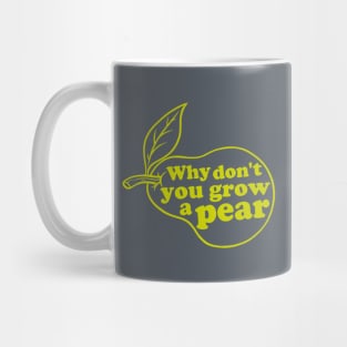 Grow a pear Mug